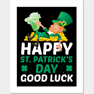 Happy Saint Patricks Day Good Luck Posters and Art